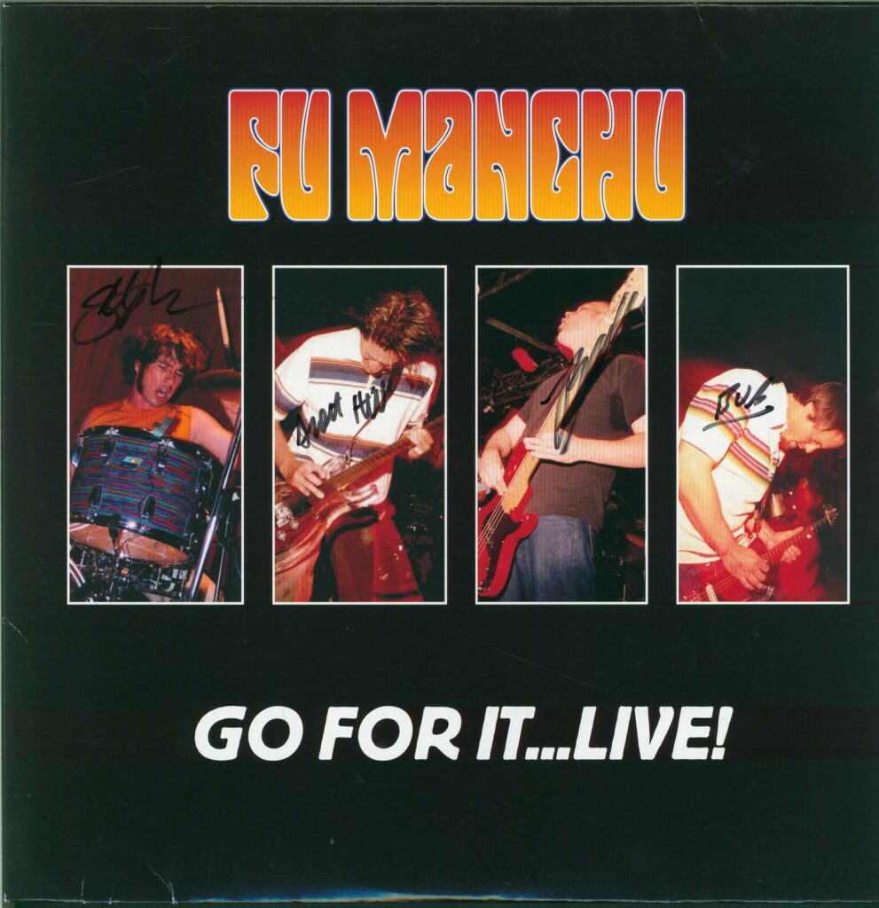 Fu Manchu-Go For It...Live!-LP (Vinyl)-01