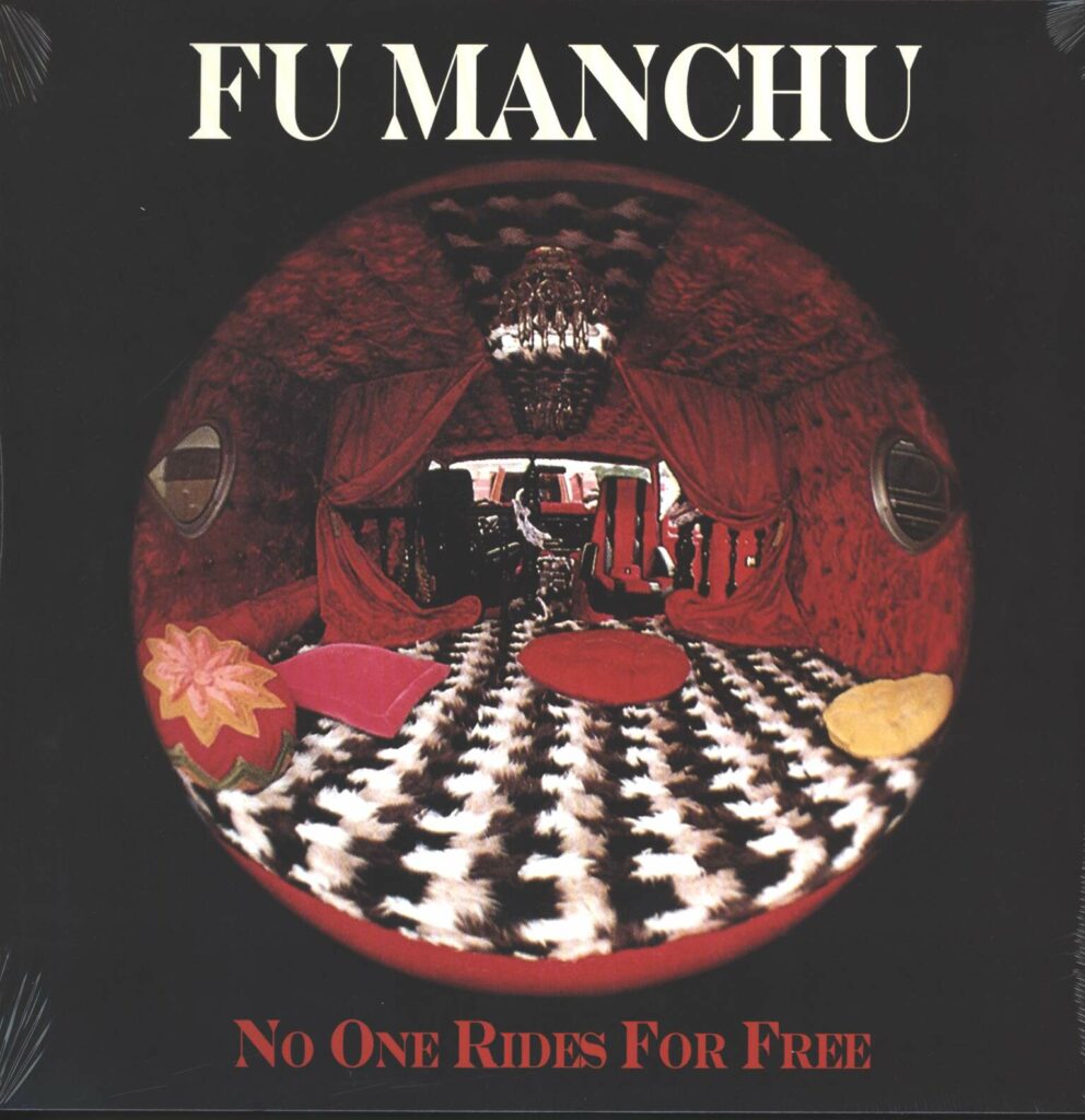 Fu Manchu-No One Rides For Free-LP (Vinyl)-01
