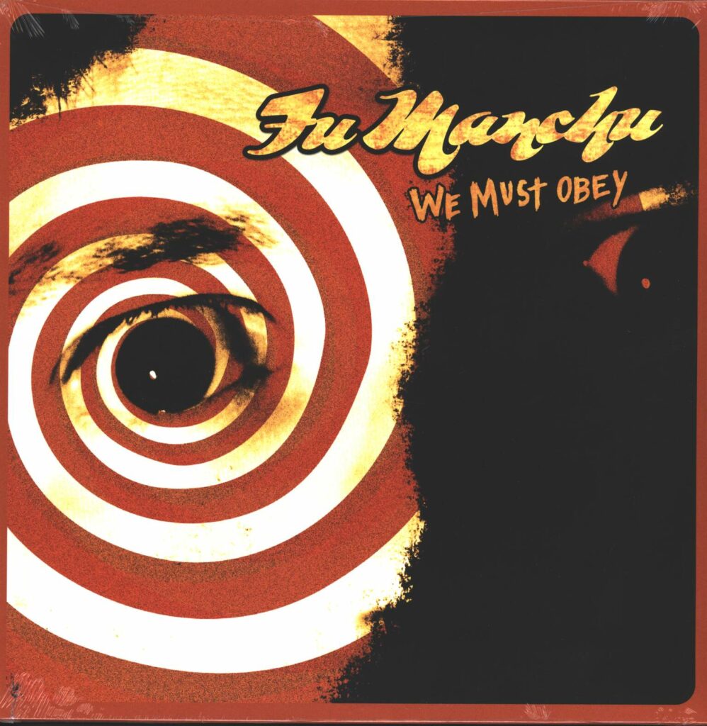 Fu Manchu-We Must Obey-LP (Vinyl)-01