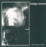 Fudge Tunnel-Hate Songs in E Minor-LP (Vinyl)-01