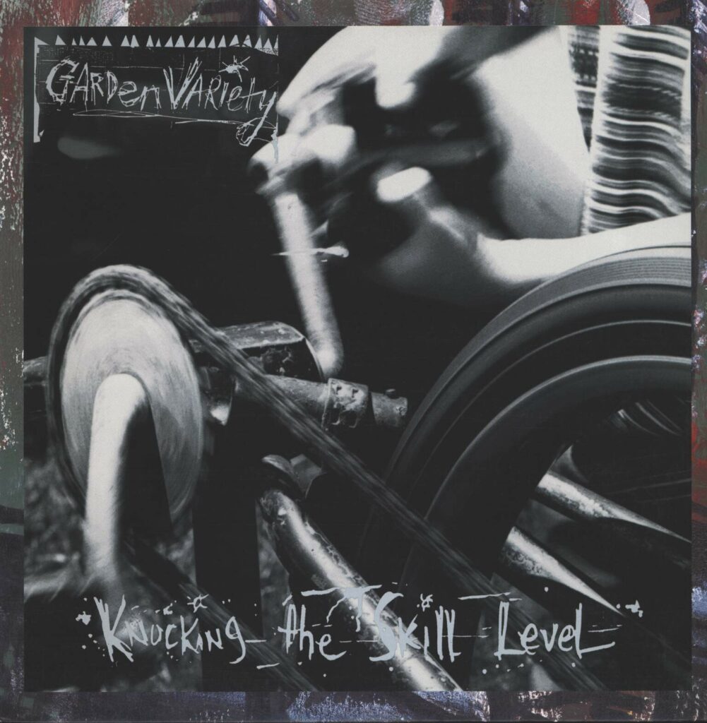 Garden Variety-Knocking The Skill Level-LP (Vinyl)-01