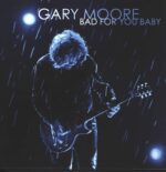 Gary Moore-Bad For You Baby-LP (Vinyl)-01