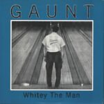 Gaunt-Whitey The Man-LP (Vinyl)-01