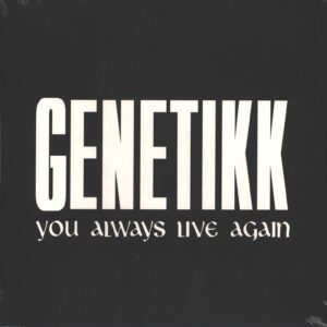 Genetikk-You Always Live Again-LP (Vinyl)-01