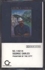 George Cables-Phantom Of The City-Tape-01