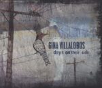 Gina Villalobos-Days On Their Side-CD-01