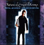 Glenn Hughes-Return Of Crystal Karma-LP (Vinyl)-01