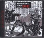 Go Ahead And Die-Go Ahead And Die-CD-01