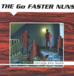 Go Faster Nuns-Teenage Love Beats-LP (Vinyl)-01