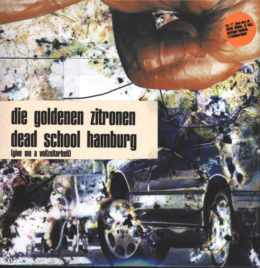Goldenen Zitronen-Dead School Hamburg (Give Me Vollzeitarbeit)-LP (Vinyl)-01