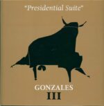 Gonzales-III "Presidential Suite"-LP (Vinyl)-01