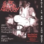 Gore Beyond Necropsy-This Is An EP You Want-7" Single (Vinyl)-02