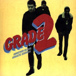 Grade Two-Graveyard Island: Acoustic Sessions-12" Maxi Single (Vinyl)-01