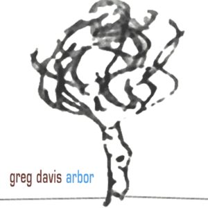 Greg Davis-Arbor-LP (Vinyl)-01