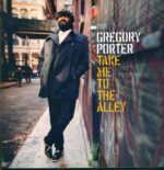 Gregory Porter-Take Me To The Alley-LP (Vinyl)-01