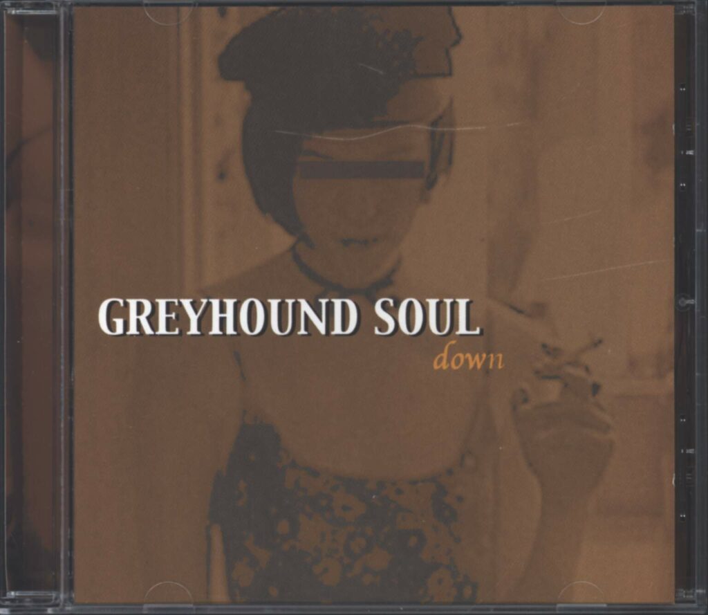 Greyhound Soul-Down-CD-01