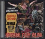 Gruesome Stuff Relish-Teenage Giallo Grind-CD-01