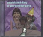 Guadalcanal Diary-At Your Birthday Party-CD-01