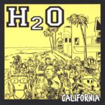 H2O-California-7" Single (Vinyl)-01