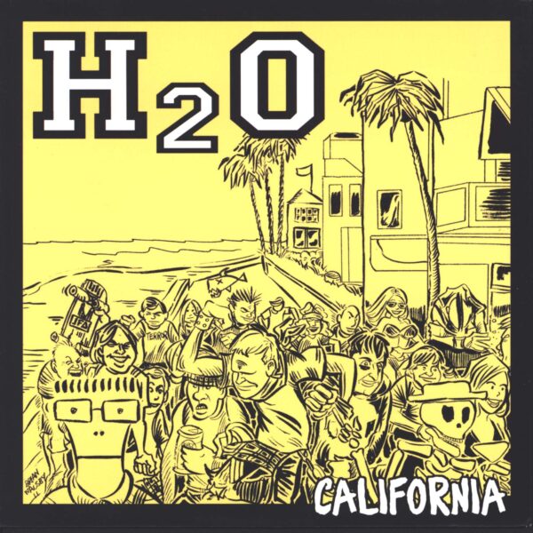 H2O-California-7" Single (Vinyl)-01