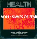 HEALTH-Vol.4 :: Slaves of Fear-LP (Vinyl)-01