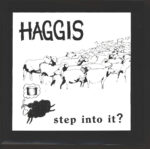 Haggis-Step Into It?-10" Vinyl-01