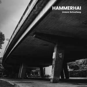 Hammerhai-Unterm Schnellweg (weiß)-LP (Vinyl)-01