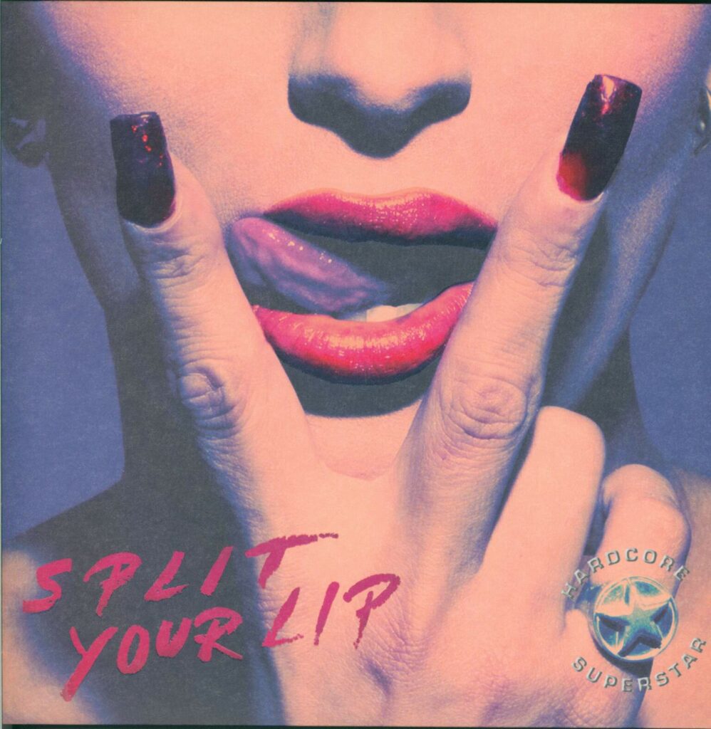 Hardcore Superstar-Split Your Lip-LP (Vinyl)-01