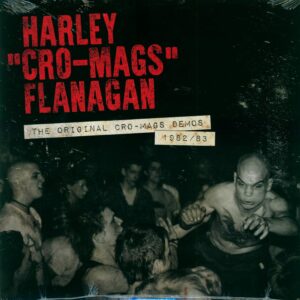 Harley Flanagan-The Original Cro-Mags Demos 1982/83-12" Maxi Single (Vinyl)-01