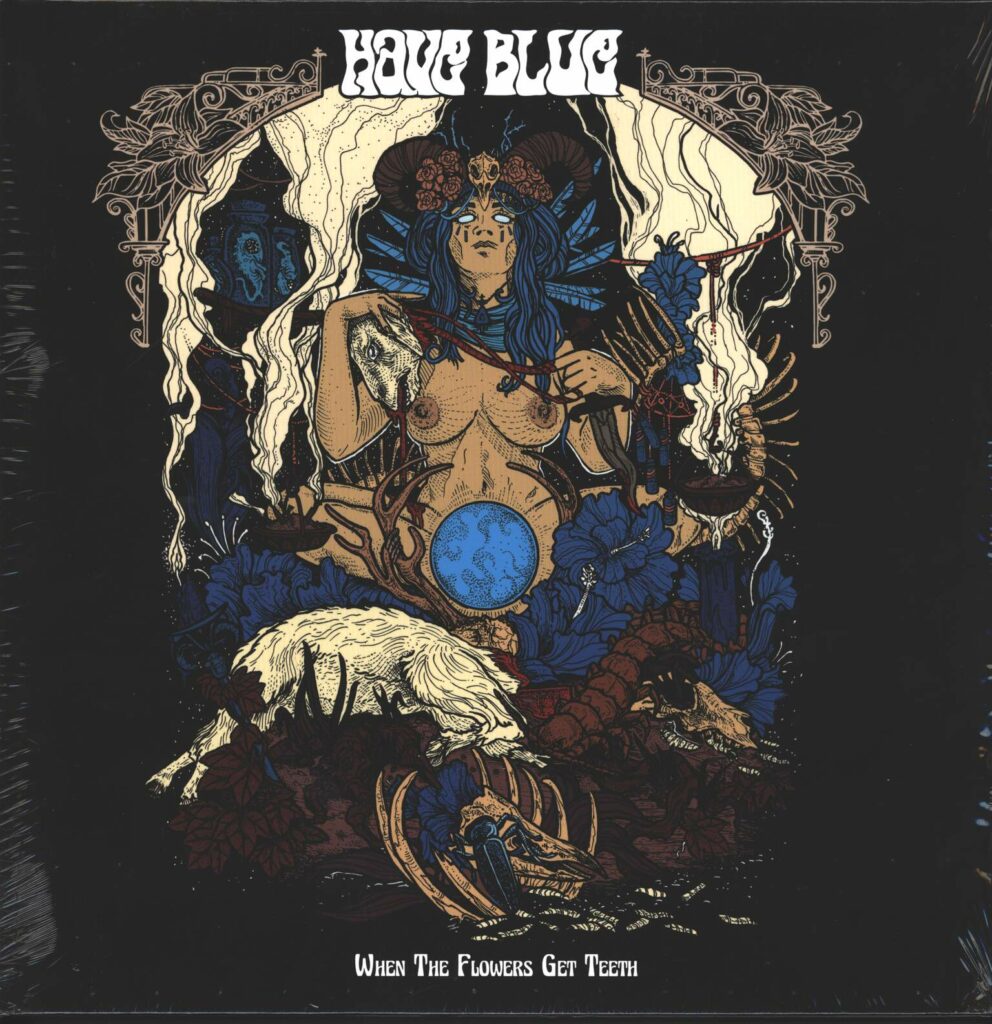 Have Blue-When The Flowers Get Teeth-LP (Vinyl)-01