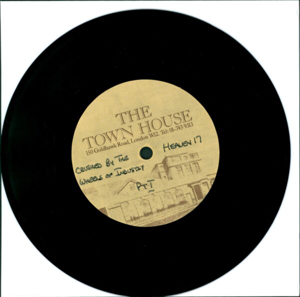 Heaven 17-Crushed By The Wheels Of Industry ACETATE-7" Single (Vinyl)-01