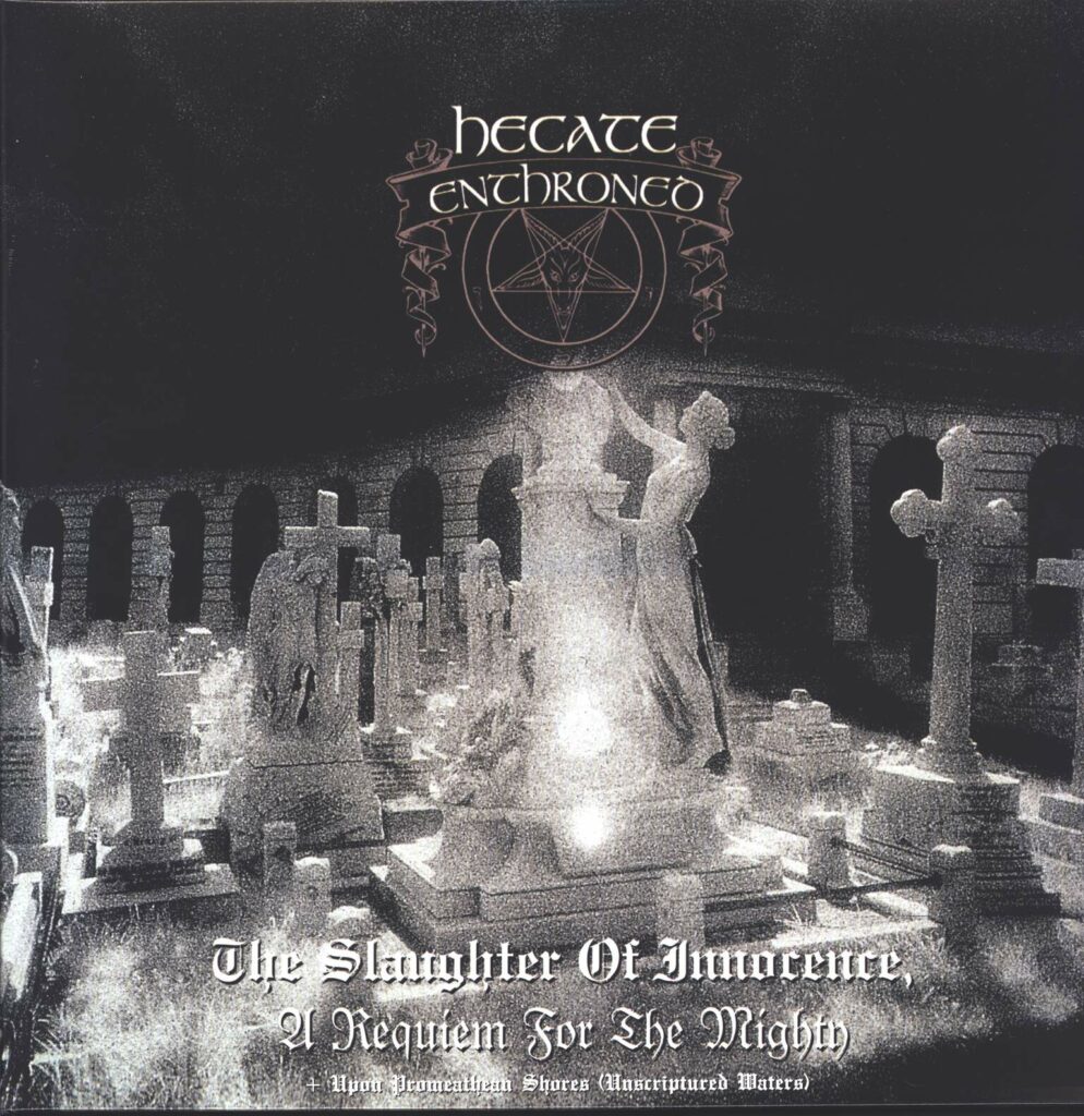 Hecate Enthroned-The Slaughter Of Innocence