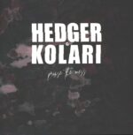 Hedger-Praise The Mess-LP (Vinyl)-01