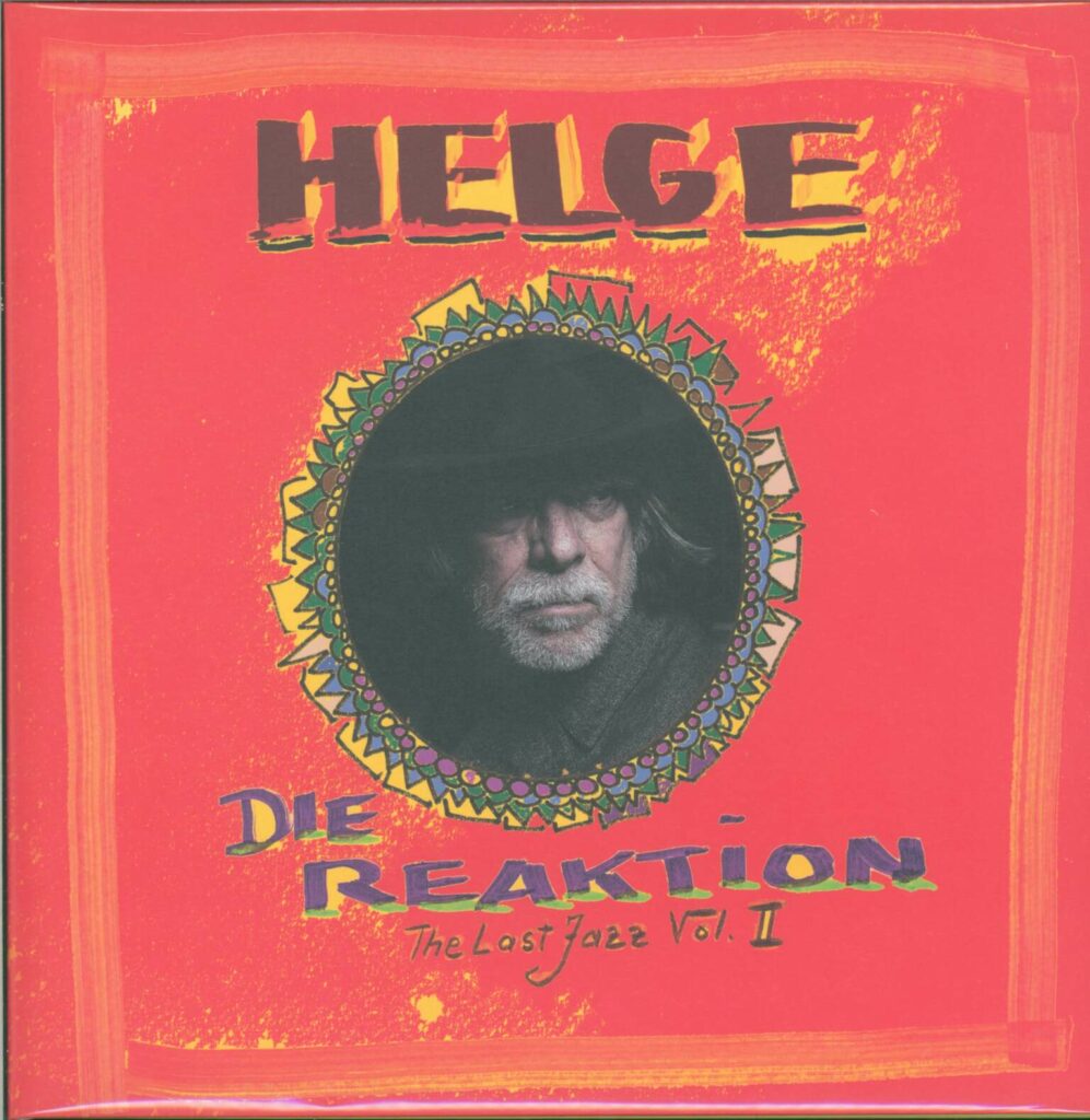 Helge Schneider-Die Reaktion The Last Jazz Volume 2-LP (Vinyl)-01