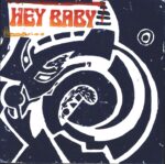 Hey Baby-Hey Baby-7" Single (Vinyl)-01