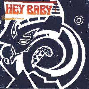 Hey Baby-Hey Baby-7" Single (Vinyl)-01