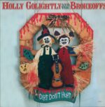 Holly Golightly And The Brokeoffs-Dirt Don't Hurt-LP (Vinyl)-01