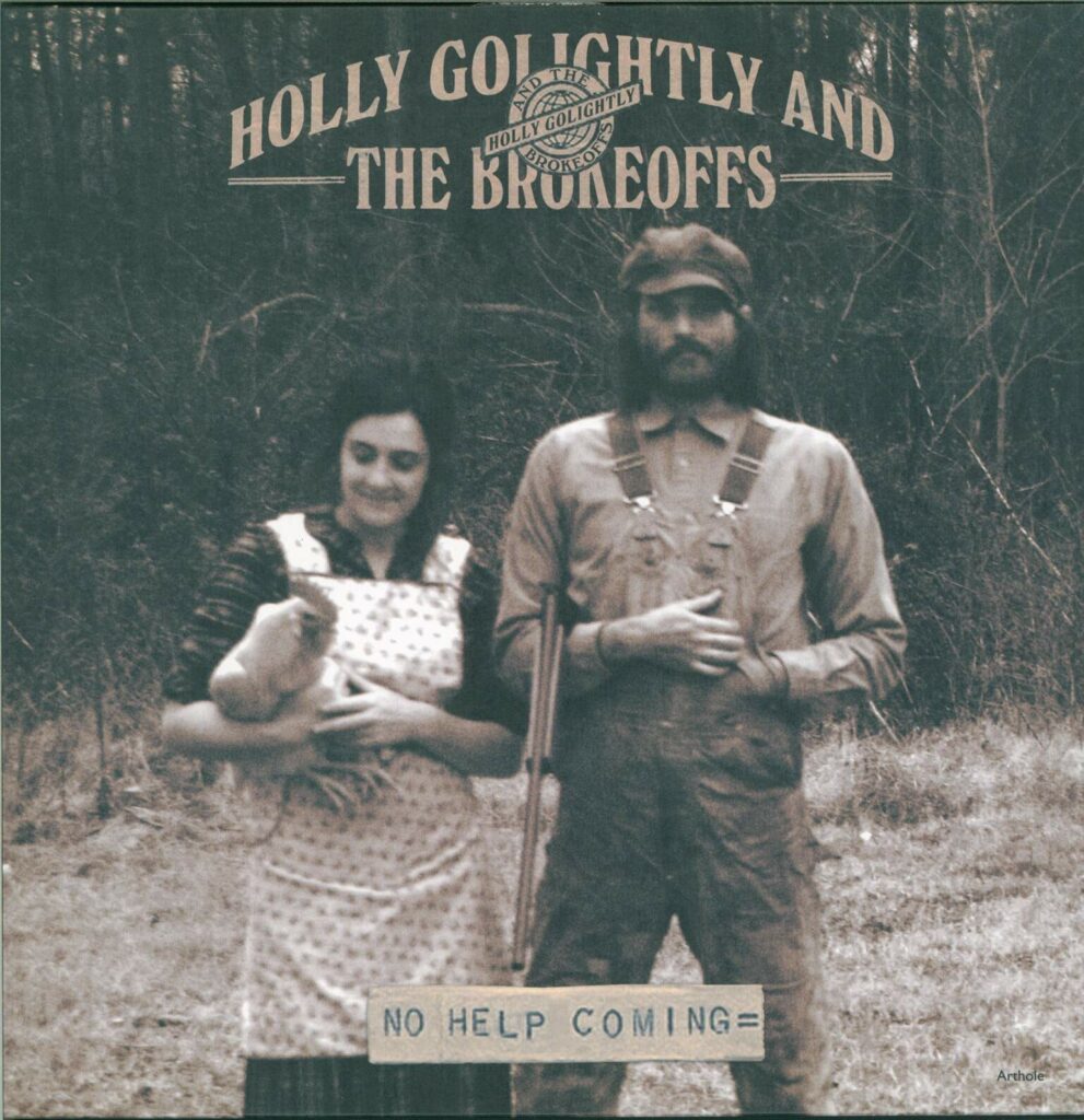 Holly Golightly And The Brokeoffs-No Help Coming-LP (Vinyl)-01