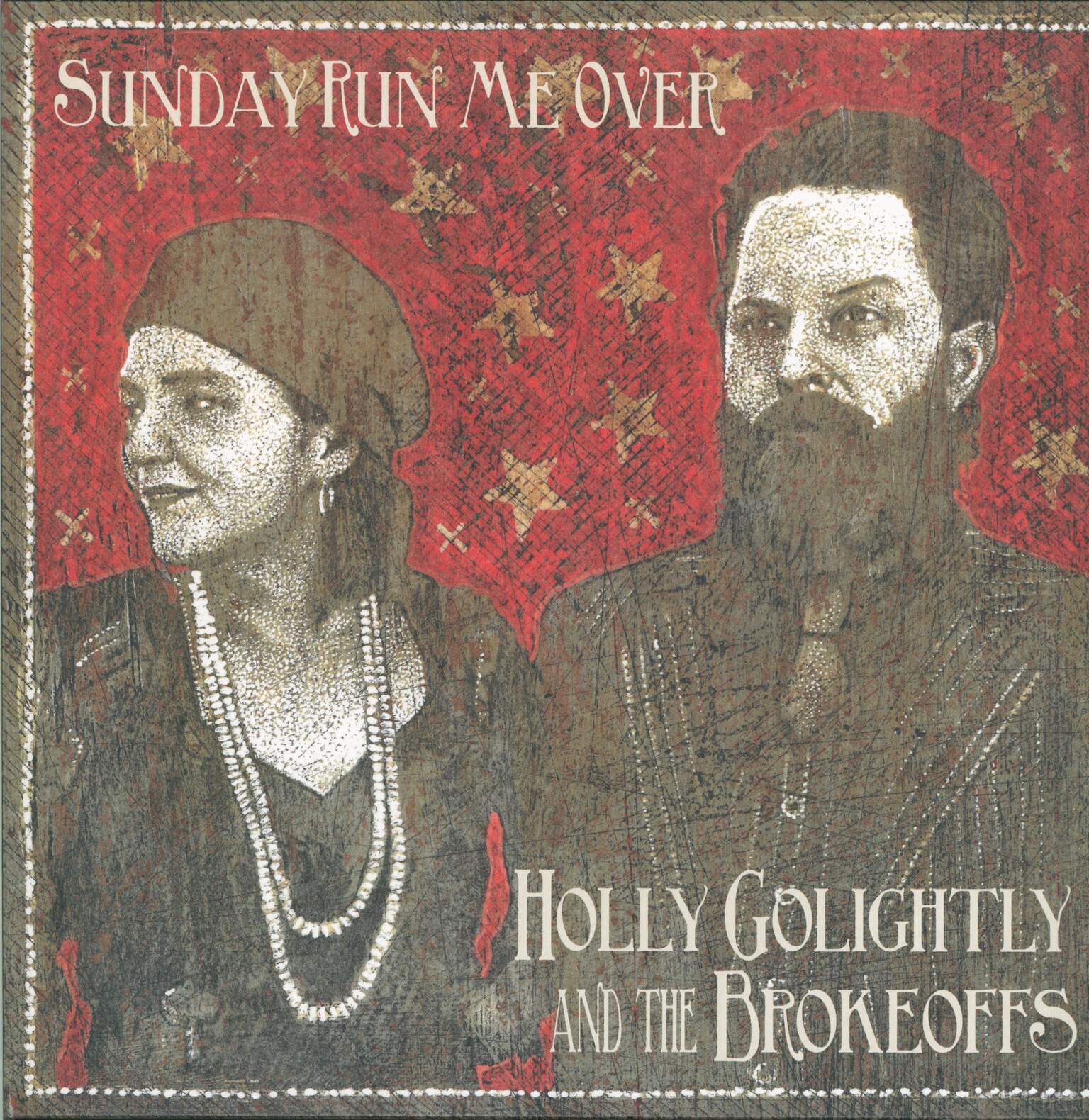 Holly-Golightly-And-The-Brokeoffs-Sunday-Run-Me-Over-LP-Vinyl Holly Golightly And The Brokeoffs-Sunday Run Me Over-LP (Vinyl)-01