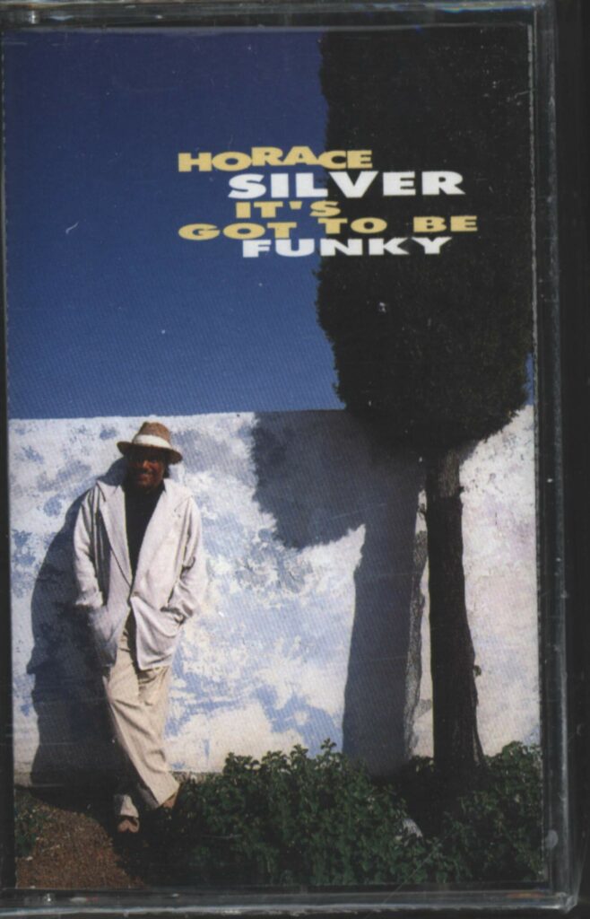 Horace Silver-It's Got To Be Funky-Tape-01