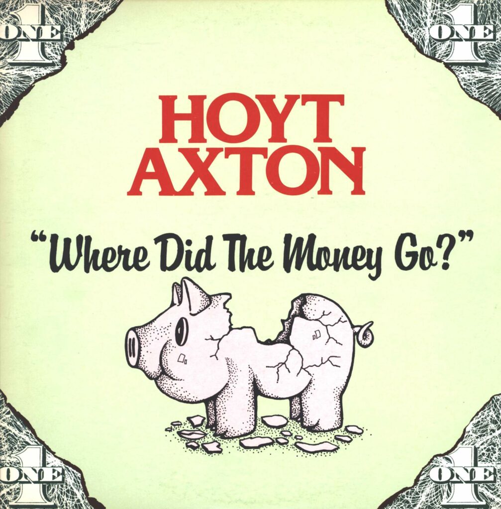 Hoyt Axton-Where Did The Money Go?-LP (Vinyl)-01