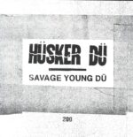 Hüsker Dü-Savage Young Dü-LP (Vinyl)-02