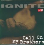 Ignite-Call On My Brothers-LP (Vinyl)-01