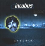 Incubus-S.C.I.E.N.C.E.-LP (Vinyl)-01