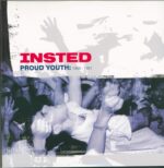 Insted-Proud Youth: 1986-1991-LP (Vinyl)-01