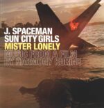 J. Spaceman-Mister Lonely (Music From A Film By Harmony Korine)-LP (Vinyl)-01