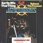 James Brown-Get Up Offa That Thing-7" Single (Vinyl)-02