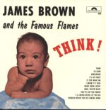 James Brown & The Famous Flames-Think!-LP (Vinyl)-01