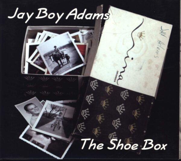 Jay Boy Adams-The Shoe Box-CD-01