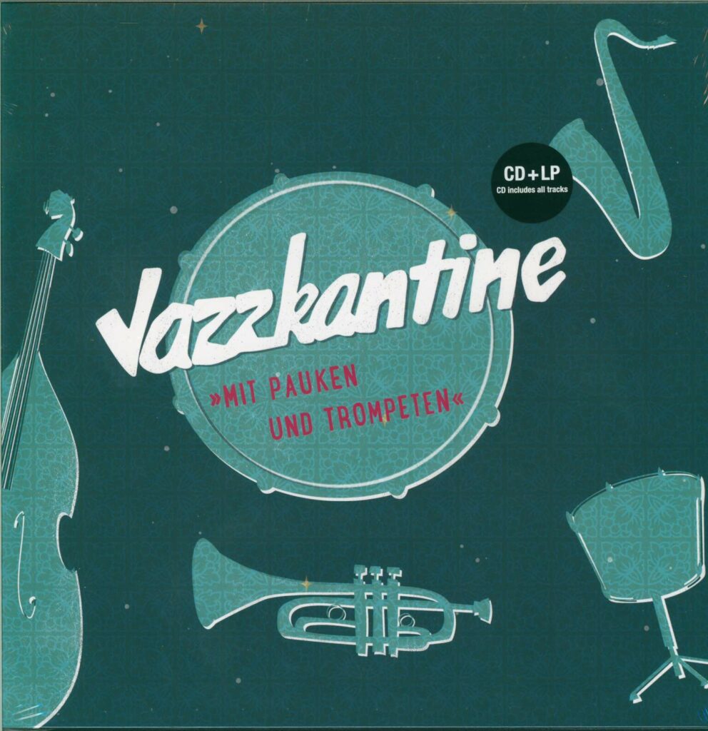Jazzkantine-Mit Pauken Und Trompeten-LP (Vinyl)-01